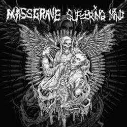 Suffering Mind : Massgrave - Suffering Mind